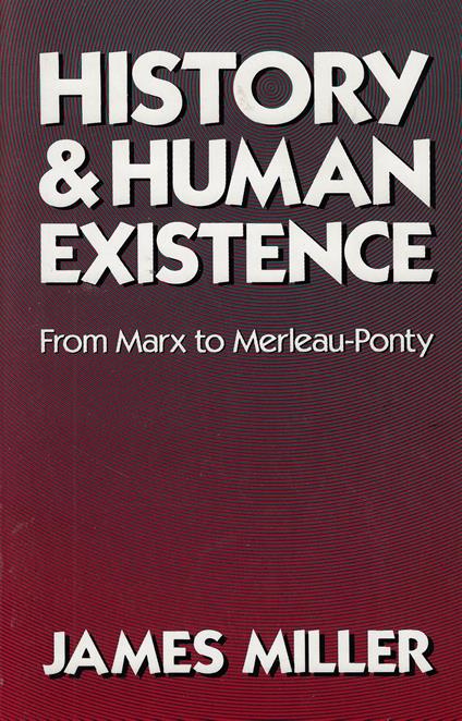 History and Human Existence_From Marx to Merleau-Ponty - copertina