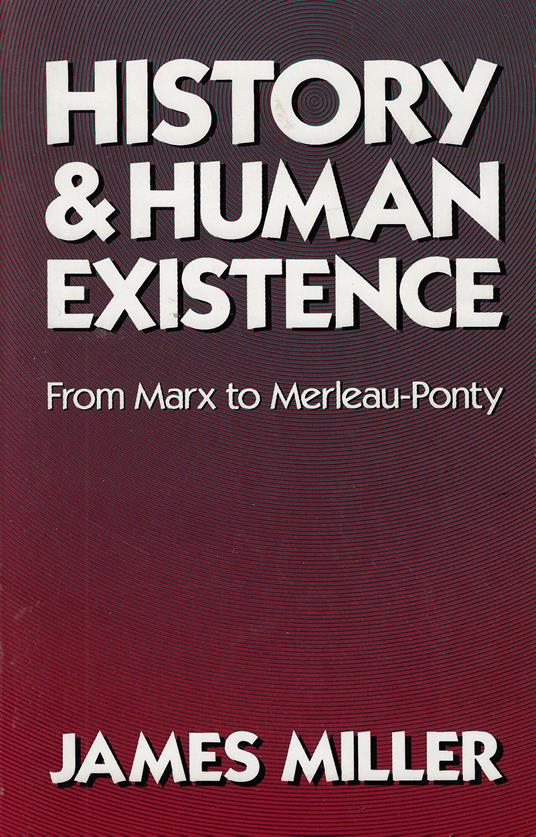 History and Human Existence_From Marx to Merleau-Ponty - copertina