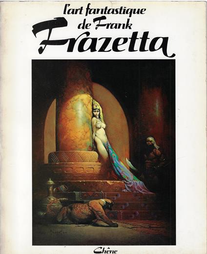 L' art fantastique de Frank Frazetta - Betty Ballantine - copertina