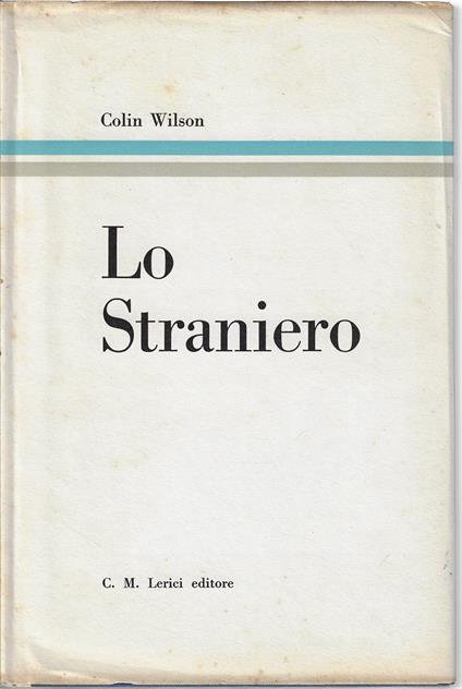 Lo straniero - Colin Wilson - copertina