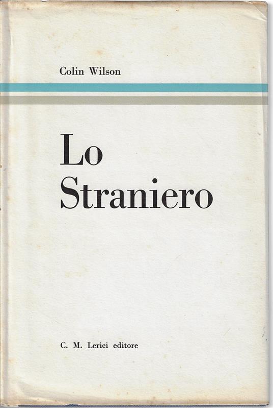 Lo straniero - Colin Wilson - copertina