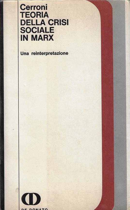 Teoria della crisi sociale in Marx : una reinterpretazione - Umberto Cerroni - copertina