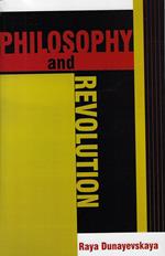 Philosophy and Revolution: From Hegel to Sartre, and from Marx to Mao