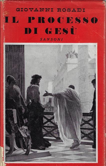 Il processo di Gesù - Giovanni Rosadi - copertina