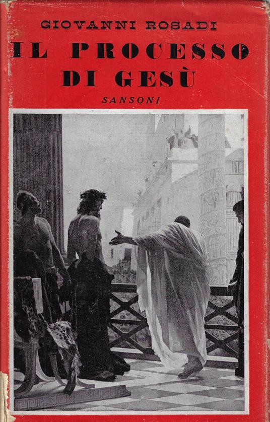 Il processo di Gesù - Giovanni Rosadi - copertina