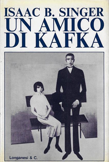 Un amico di Kafka - Isaac Bashevis Singer - copertina