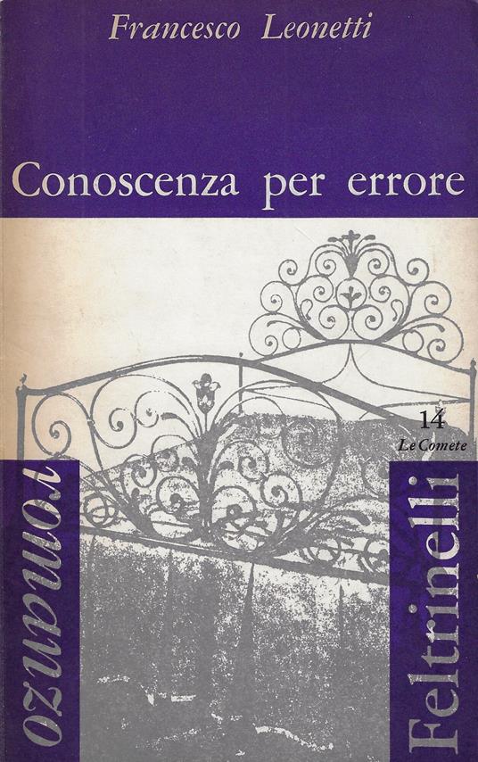 Conoscenza per errore : romanzo - Francesco Leonetti - copertina