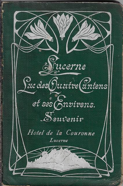 Lucerne, Lac des quatre cantons et ses environs - copertina