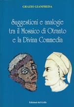 Suggestioni e analogie tra il mosaico di Otranto e la Divina Commedia