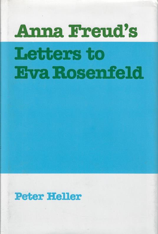 Anna Freud's letters to Eva Rosenfeld - copertina