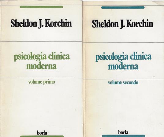 Psicologia clinica moderna (due volumi) - Sheldon J. Korchin - copertina