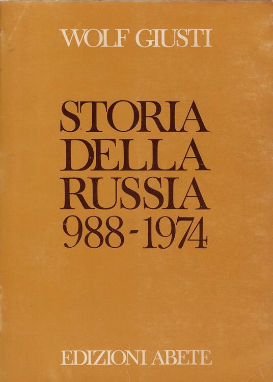 Storia della Russia, 988-1974 - copertina