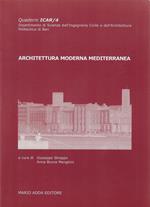 Architettura moderna mediterranea : atti del Convegno Internazionale, Bari, 10 aprile 2002