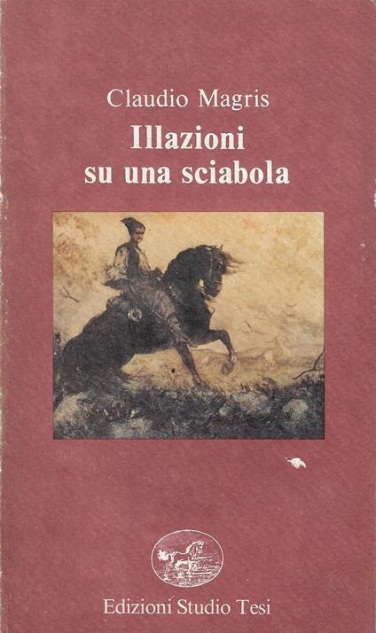 Illazioni su una sciabola - Claudio Magris - copertina
