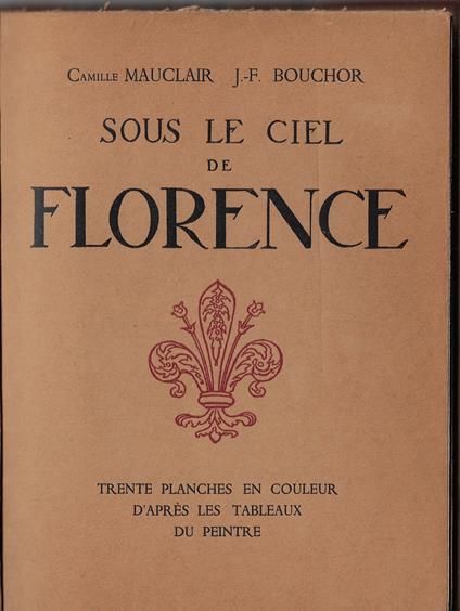 Sous le ciel de Florence - Camille Mauclair - copertina