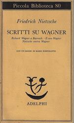 Scritti su Wagner