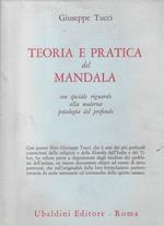 Teoria e pratica del mandala : con particolare riguardo alla moderna psicologia del profondo