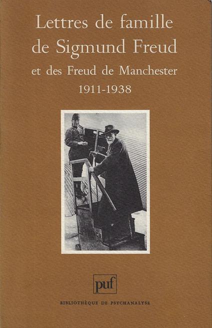 Lettres de famille de Sigmund Freud et des Freud de Manchester: 1911-1938 - Sigmund Freud - copertina