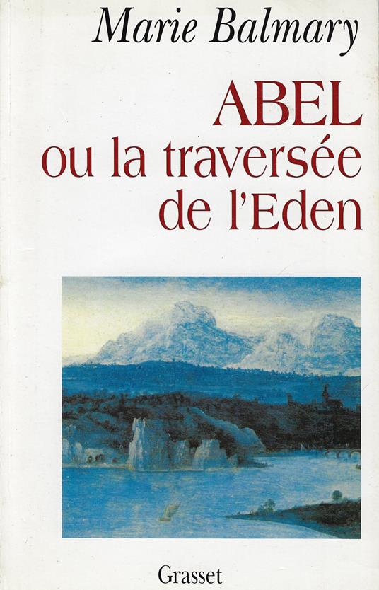 Abel ou La traversée de l'Eden - copertina