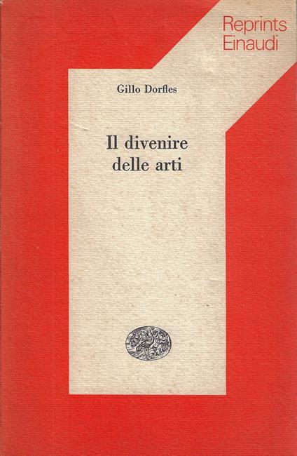 Il divenire delle arti - Gillo Dorfles - copertina