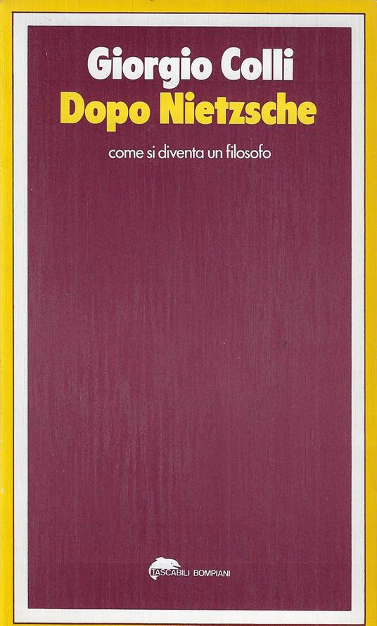 Dopo Nietzsche - Giorgio Colli - copertina