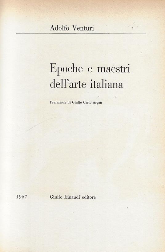 Epoche e maestri dell'arte italiana - Adolfo Venturi - copertina