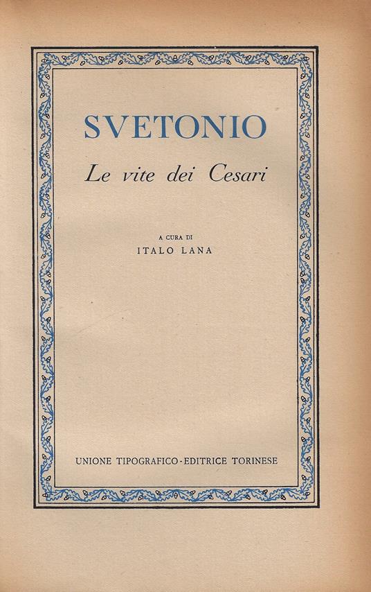 Vite dei Cesari - C. Tranquillo Svetonio - copertina