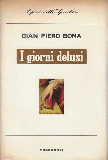 I giorni delusi - Gian Piero Bona - copertina