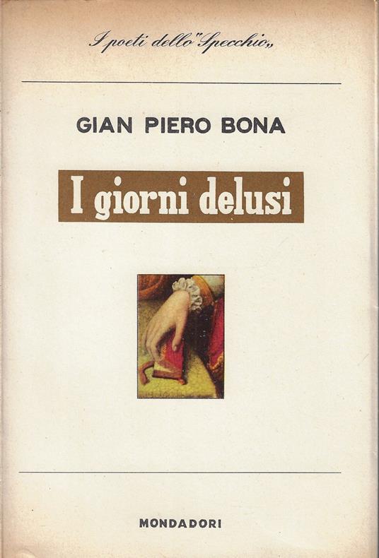 I giorni delusi - Gian Piero Bona - copertina
