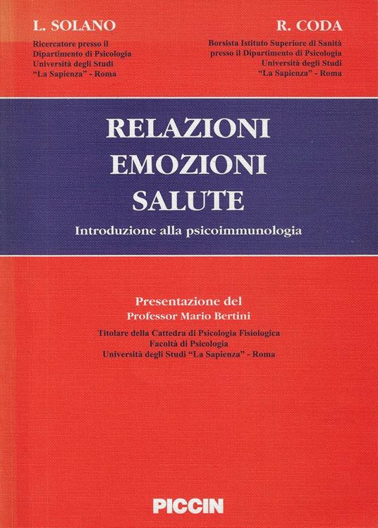 Relazioni, emozioni, salute : introduzione alla psicoimmunologia - copertina