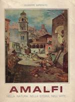 Amalfi : nella natura, nella storia e nell'arte