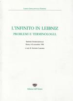 L' infinito in Leibniz : problemi e terminologia : Simposio internazionale: Roma, 6-8 novembre 1986