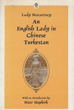 An English Lady in Chinese Turkestan