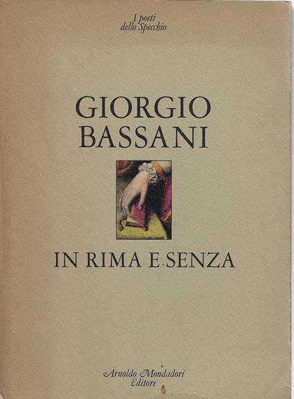 In rima e senza - Giorgio Bassani - copertina