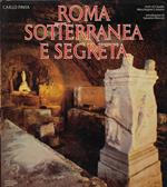 Roma sotterranea e segreta