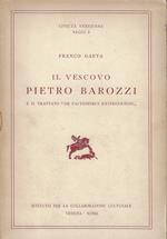 Il vescovo Pietro Barozzi e il trattato De factionibus extinguendis