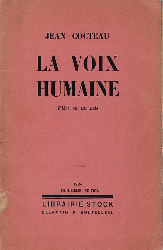 La voix humaine : piece en un acte - Jean Cocteau - copertina