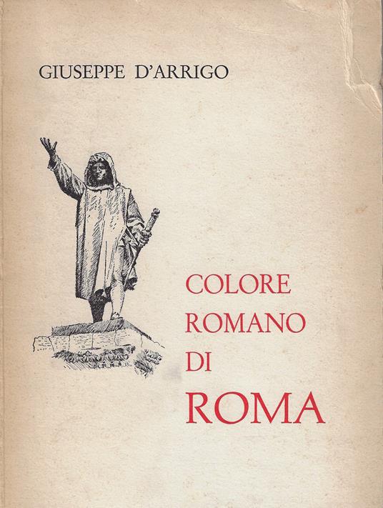 Colore romano di Roma - Giuseppe D'Arrigo - copertina