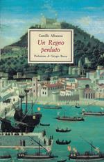 Un regno perduto
