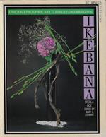 Ikebana: Practical Guide to Japanese Flower Arrangement