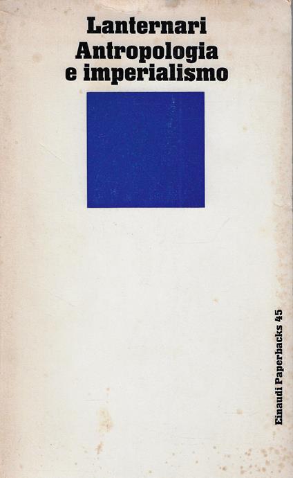 Antropologia e imperialismo e altri saggi - Vittorio Lanternari - copertina