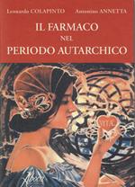 Il farmaco nel periodo autarchico