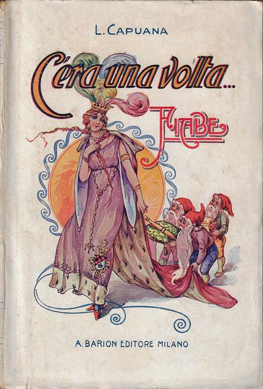 C'era una volta... : fiabe - Luigi Capuana - copertina