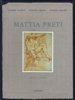 Mattia Preti : disegno e colore
