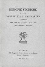 Memorie storiche della Repubblica di San Marino (rist. anast.)