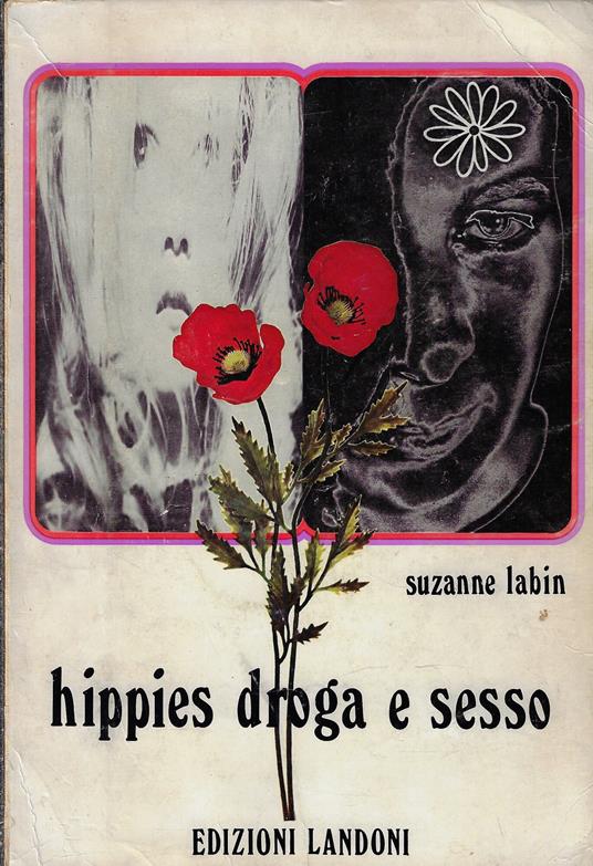 Hippies droga e sesso - Suzanne Labin - copertina