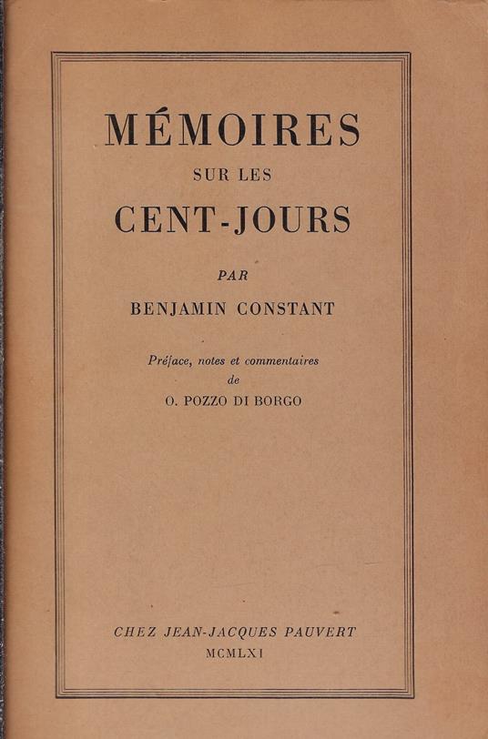 Mémoires sur les cent-jours - Benjamin Constant - copertina