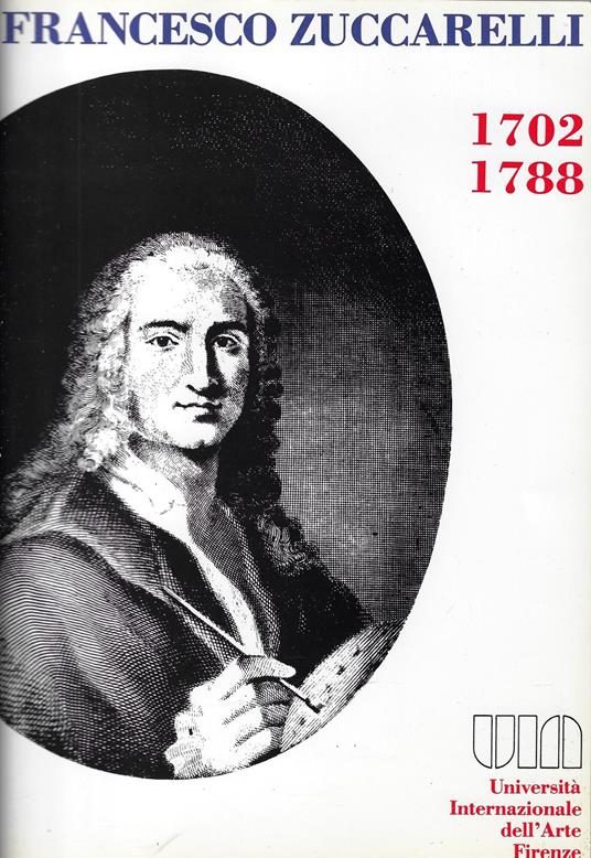 Francesco Zuccarelli, 1702-1788 : atti delle onoranze, Pitigliano 1989 - copertina