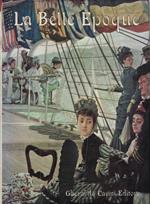 La Belle Epoque