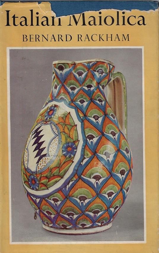 Italian maiolica - Bernard Rackham - copertina